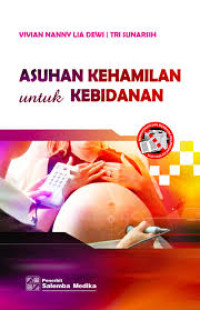 Image of Asuhan kehamilan untuk Kebidanan
