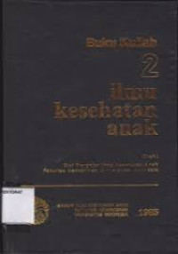 Image of Ilmu Kesehatan Anak 2