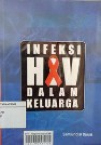 Image of Infeksi HIV dalam Keluarga