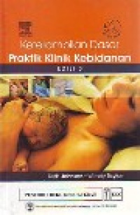 Image of Keterampilan Dasar Praktik Klinik Kebidanan Edisi 3