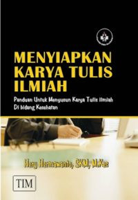 Image of Menyiapkan Karya Tulis Ilmiah